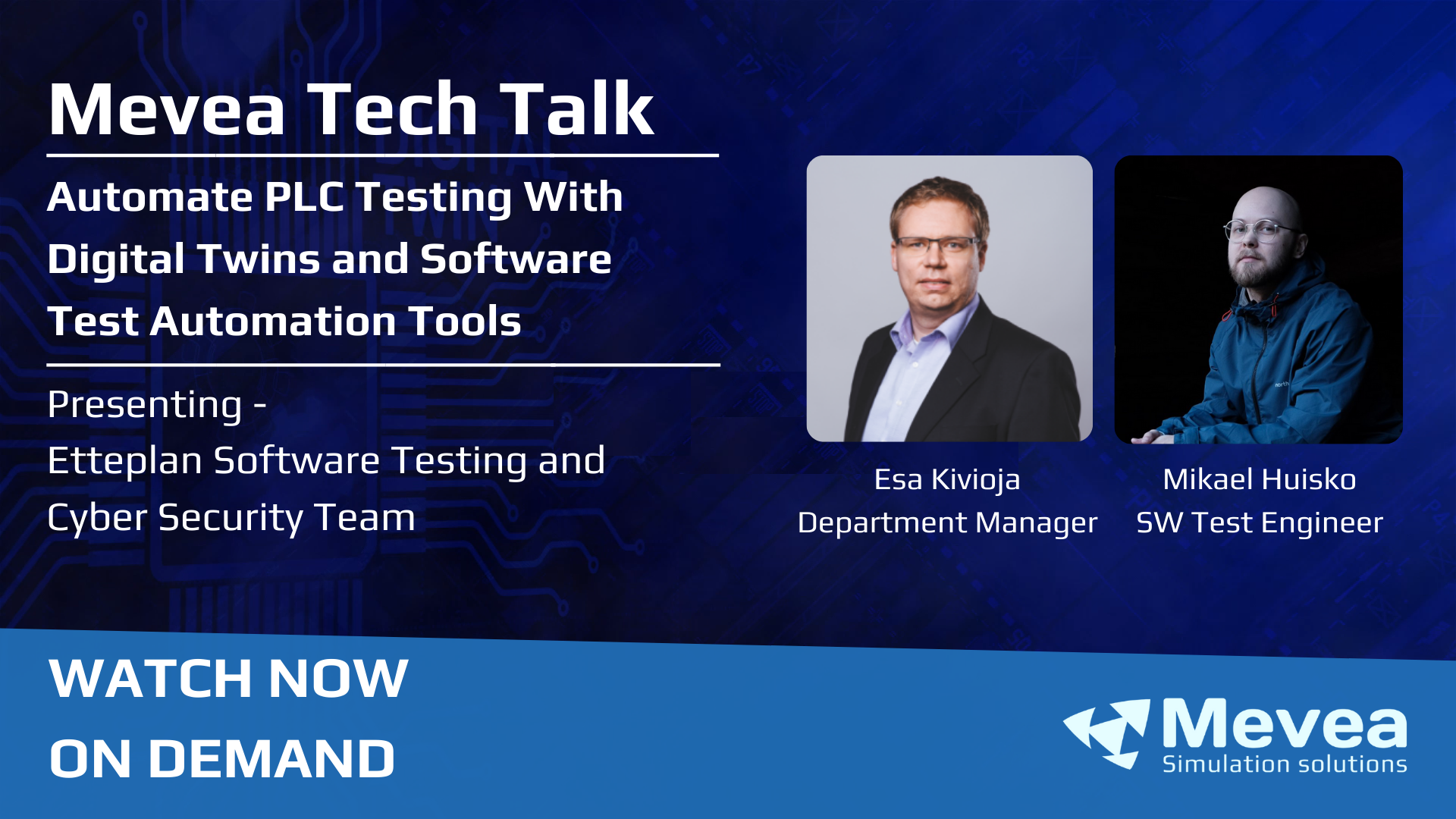 Promotional image of Mevea Tech Talk webinar - Automate PLC Testing with Digital Twins and Software Test Automation Tools.